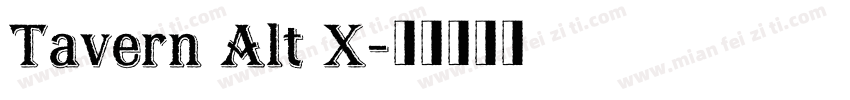 Tavern Alt X字体转换